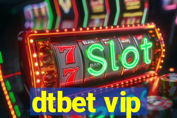 dtbet vip